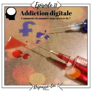 Addiction digitale