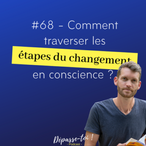 étapes changement