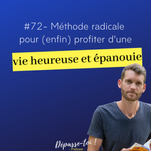 méthode pour une vie heureuse